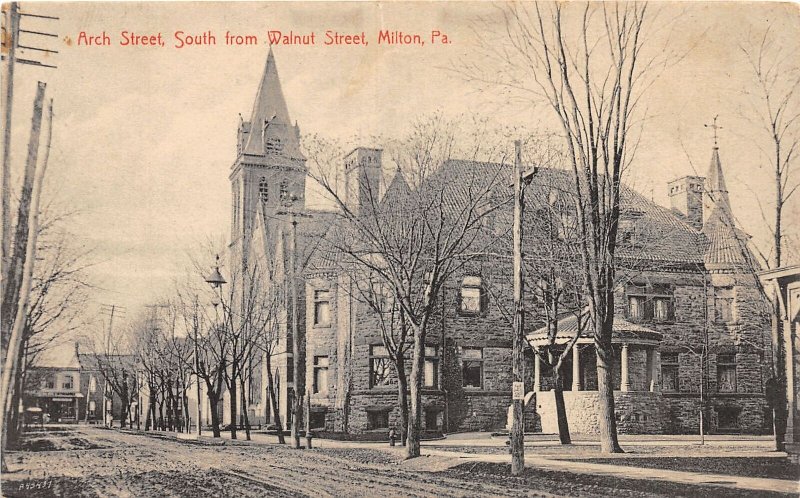 J52/ Milton Pennsylvania Postcard c1910 Arch Street from Walnut Church  140