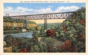 High bridge over KY River Old KY