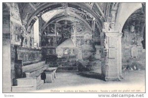 Pistoia (Tuscany), Italy, 1900-1910s : Vestibolo del Palazzo Pretorio