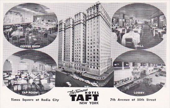 New York City The Famous Hotel Taft Times Square At Radio City