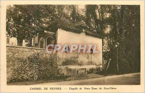 Old Postcard Carmel Rennes Chapel of Notre Dame du Gros Chene