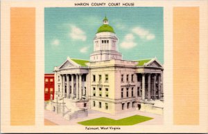 Postcard WV Fairmont - Marion County Court House