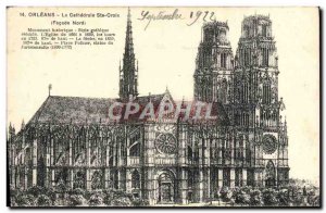 Old Postcard Orleans Cathedrale Ste Croix