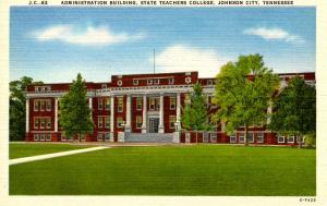 TN - Johnson City. State Teachers College, Administration Building