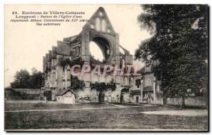 Old Postcard Environs de Villers Cotterets Longpont Ruins of I & # 39Eglise d...