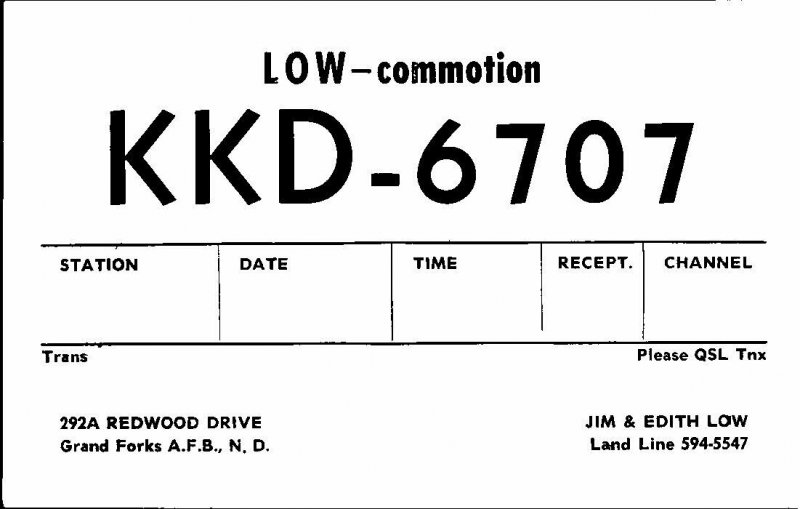 QSL Radio Card From Grand Forks A.F.B. N.D. North Dakota KKD-6707 