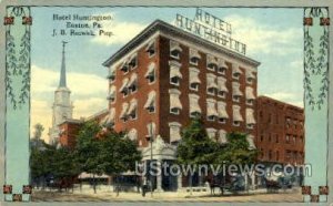 Hotel Huntington - Easton, Pennsylvania