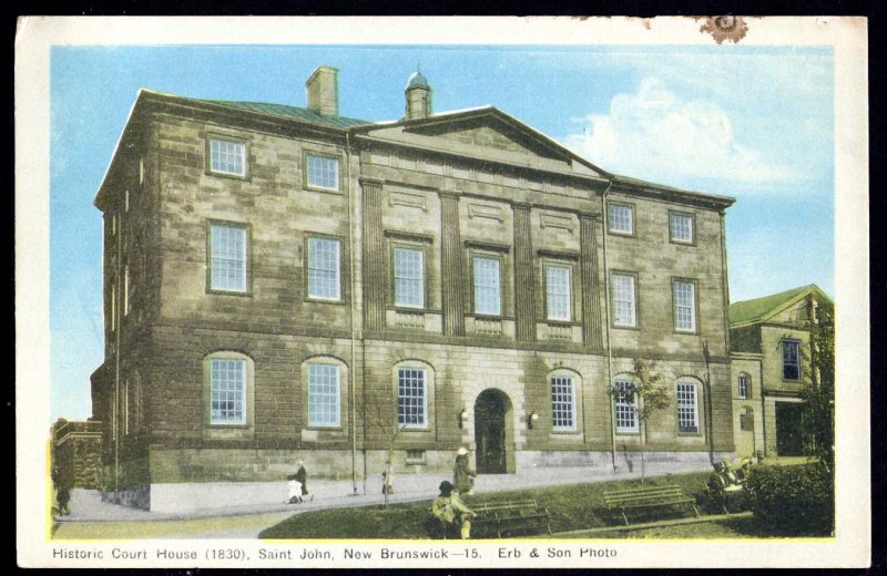New Brunswick SAINT JOHN Historic Court House (1830) Erb & Son Photo - WB - PECO