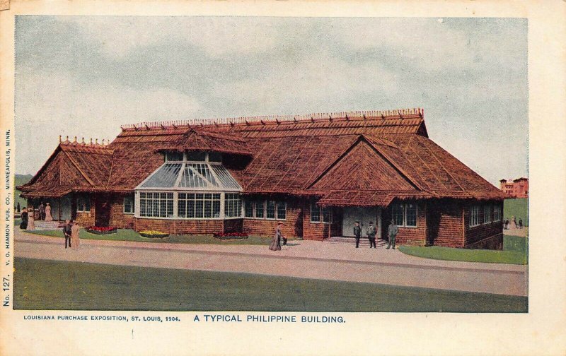 ST LOUISLOUISIANA PURCHASE EXPOSITIONTYPICAL PHILIPPINE BUILDING 1904 POSTCARD