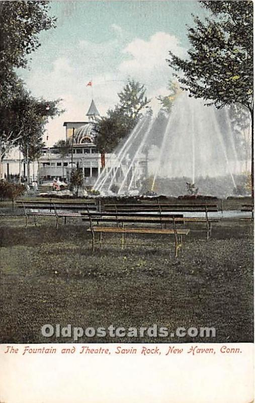 The Fountain and Theatre, Savin Rock New Haven, Connecticut, CT, USA USA Unused 