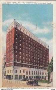 NASHVILLE, Tennessee, PU-1934; Sam Davis Hotel, 7th Ave. at Commerce