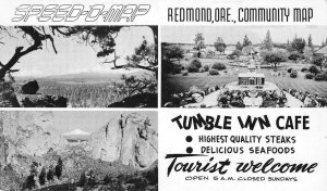 TUMBLE INN CAFE Redmond, Oregon Speed-O-Map US 97 Roadside 1953 Vintage Postcard