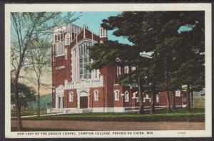 Chapel,Campion College,Prairie Du Chien,WI Postcard
