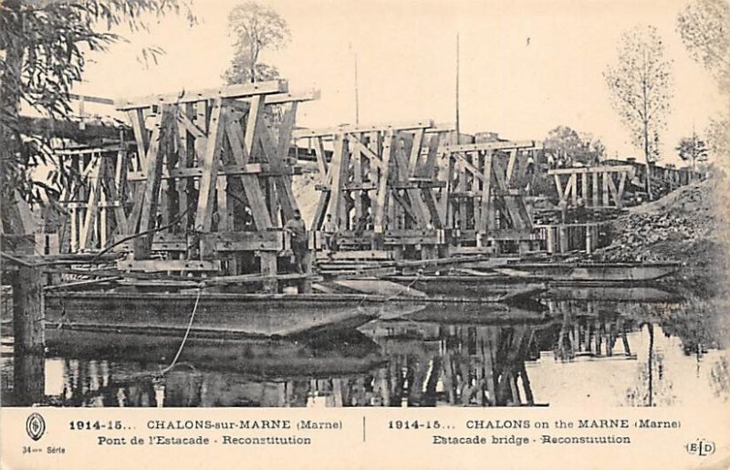 Estacade Bridge Chalons on the Marne Unused 