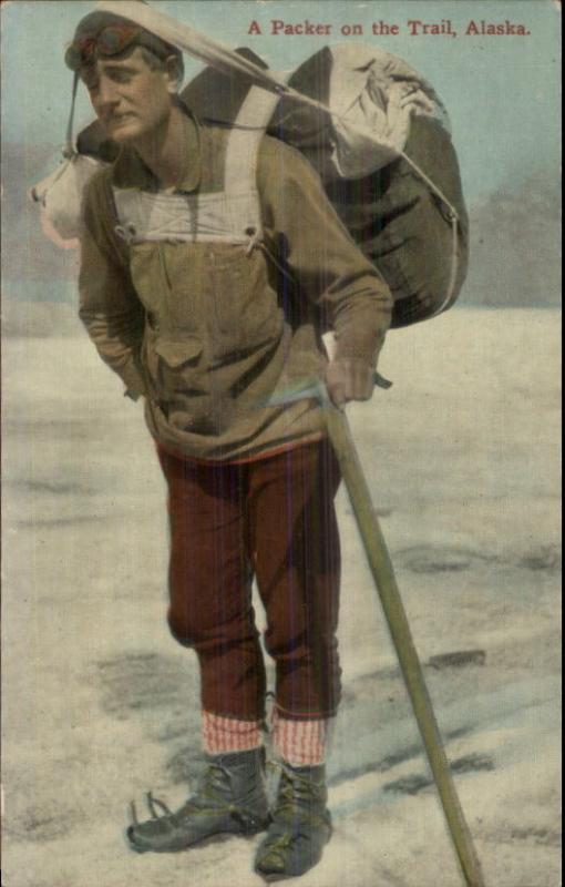 Hiker Hiking in Alaska Early 1900s Gear Shoes Pack Ice Pick Postcard 