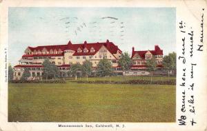 Caldwell New Jersey Monomonock Inn Exterior Street View Antique Postcard K20780