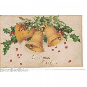 Christmas Post Card-3 Bells and Holly-Clapsaddle 1908