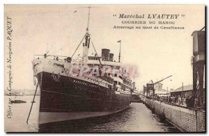 Old Postcard Boat Marshal Lyautey in Morocco Mail Mooring dock at Casablanca