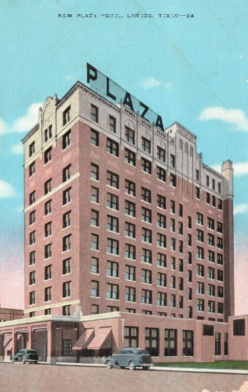 Vintage Postcard New Plaza Hotel Landmark Laredo Texas TX E. C. Kropp Co. Pub.