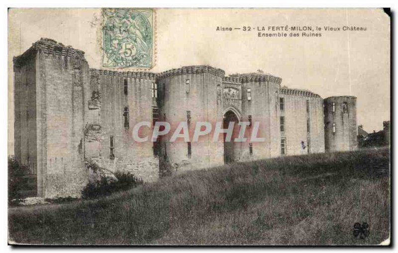 Postcard Old Aisne Ke Ferte Milon Old Castle Ruins Together