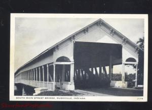 RUSHVILLE INDIANA SOUTH MAIN STREET BRIDGE VINTAGE B&W POSTCARD