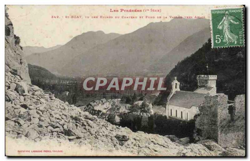 Saint Beat - View of Ruins of the Chateau and Fond de la Vallee - Old Postcard