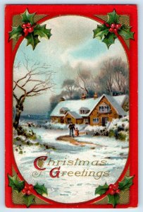 1910 Christmas Greetings House Winter Scene Holly Berries Clapsaddle Postcard