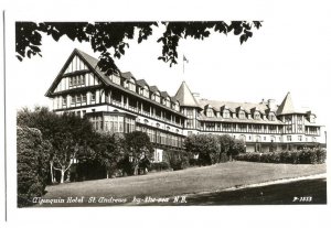 RPPC Postcard Algonquin Hotel St Andrews by the Sea NB Canada