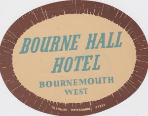 England Bournemouth Bourne Hall Hotel Vintage Luggage Label lbl1107