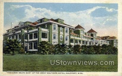 The Sunny Side Of The Great Southern Hotel in Gulf Port, Mississippi