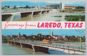 Greetings From Laredo TX~International Bridge Scenes~Looking To US & Mexico~Vtg