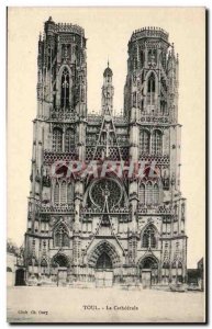 Toul - The Cathedral - Old Postcard