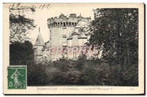 Old Postcard Rambouillet Chateau La Tour Francois 1er