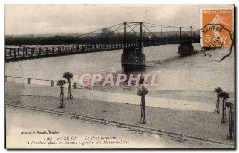 Ancenis - The Suspension Bridge - Les Coteaux Vineyards and Black Maine - Old...