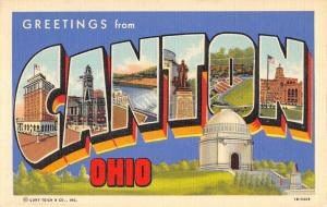 Canton Ohio Greetings Large Letter Linen Antique Postcard K25350