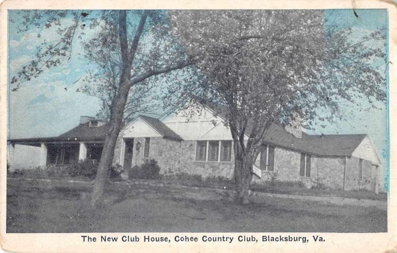 Blacksburg Virginia Cohee Country Club New Club House Vintage Postcard JF685245