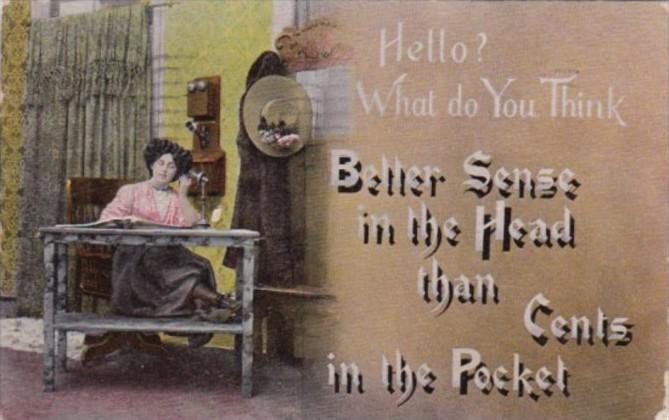 Humour Woman Talking On Telephone Hello What Do You Think 1908