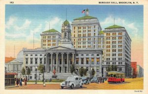 BROOKLYN, NY New York  BOROUGH HALL Trolley~Cars c1940's Curteich Linen Postcard