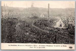 WWI Paris France c1918 Postcard President Woodrow Wilson at Place de la Concorde