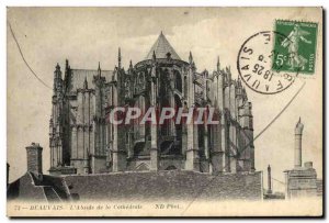 Old Postcard Beauvais L & # 39Abside to the Cathedral