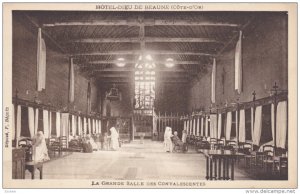 BEAUNE, Cote D'Or, France, 1900-1910's; Hotel Dieu De Beaune, La Grande Salle...