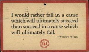 Woodrow Wilson Quote I WOULD RATHER FAIL c1930 Elevator Add Cincinnati