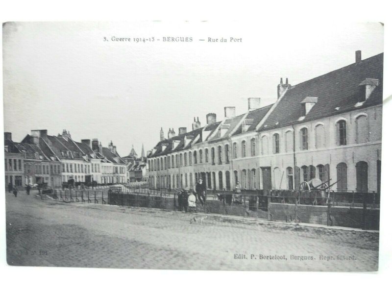 Bergues France Rue du Port Vintage  Postcard WW1 1914-15