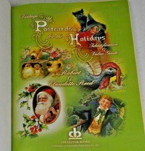 Vintage Postcards for the Holidays: Identification and Value Guide by Reed