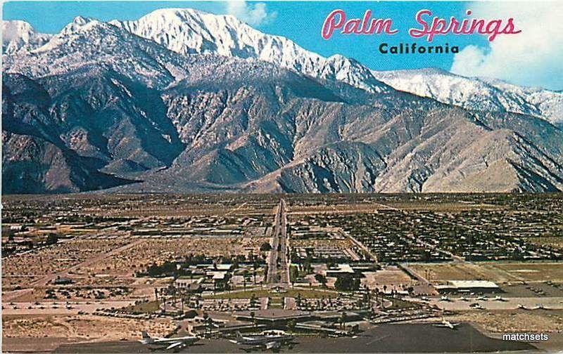 Aerial Spectacular of PALM SPRINGS, CALIFORNIA HS Crocker 6705 postcard