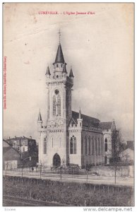 LUNEVILLE, Meurthe Et Moselle, France, 1900-1910's; L'Eglise Jeaune D'Arc