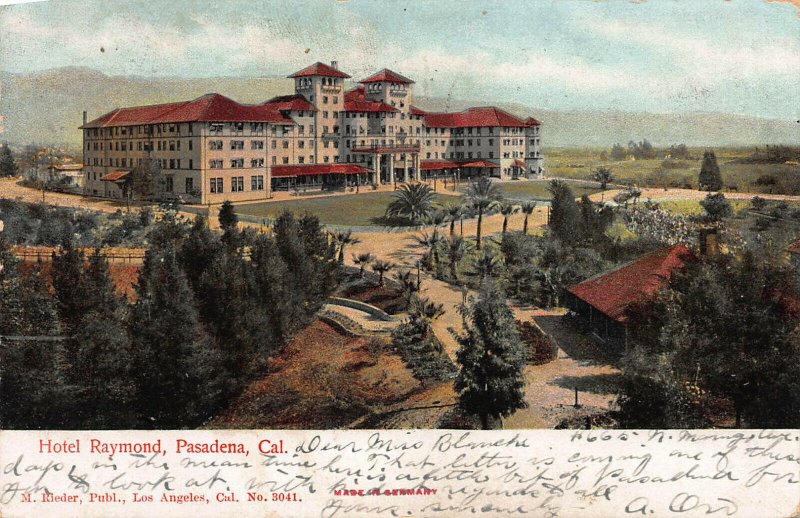 Hotel Raymond, Pasadena, California, Early Postcard, Used in 1905