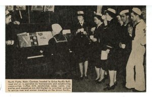 Military - WWII, Service Personnel Canteen, Union Pacific RR Sta, No. Platte NE