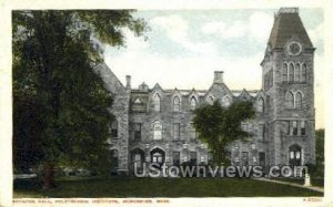 Boynton Hall, Polytechnic Institute - Worcester, Massachusetts MA