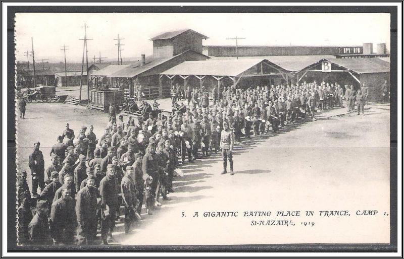 St Nazaire France WW I US Army Camp Gigantic Eating Place No. 5 - [MX-249]